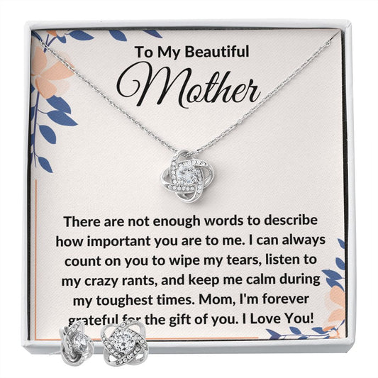 To My Beautiful Mother | Love Knot Set