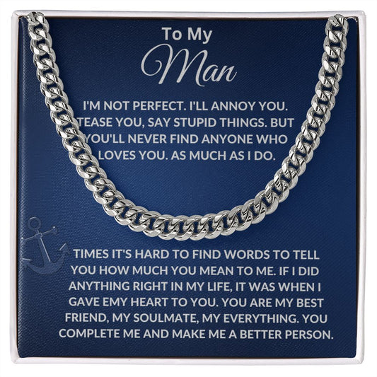 To My Man || Cuban Link Chain