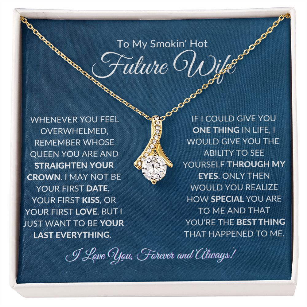 To My Future Wife - Alluring Beauty necklace