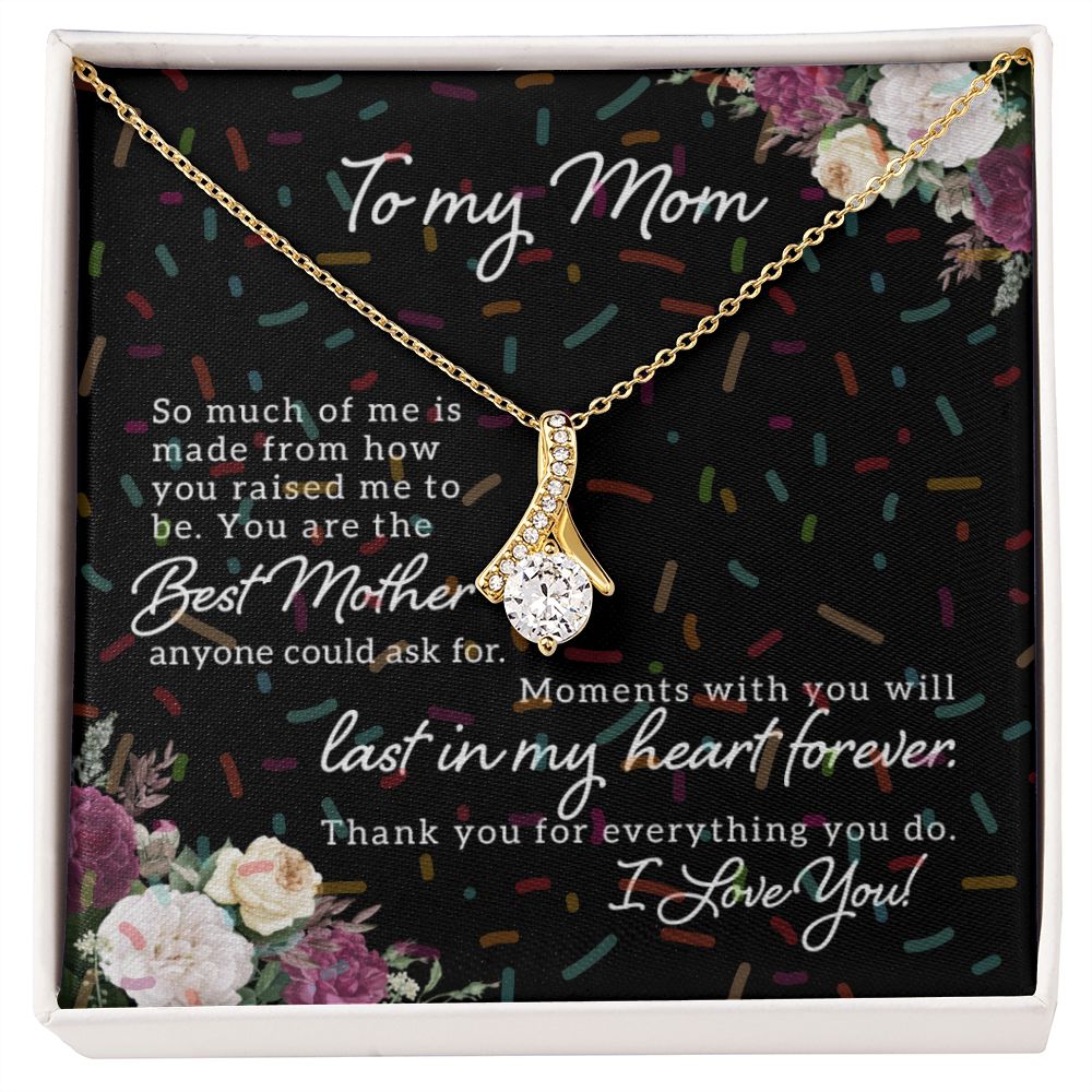 To my Mom - Best Mother