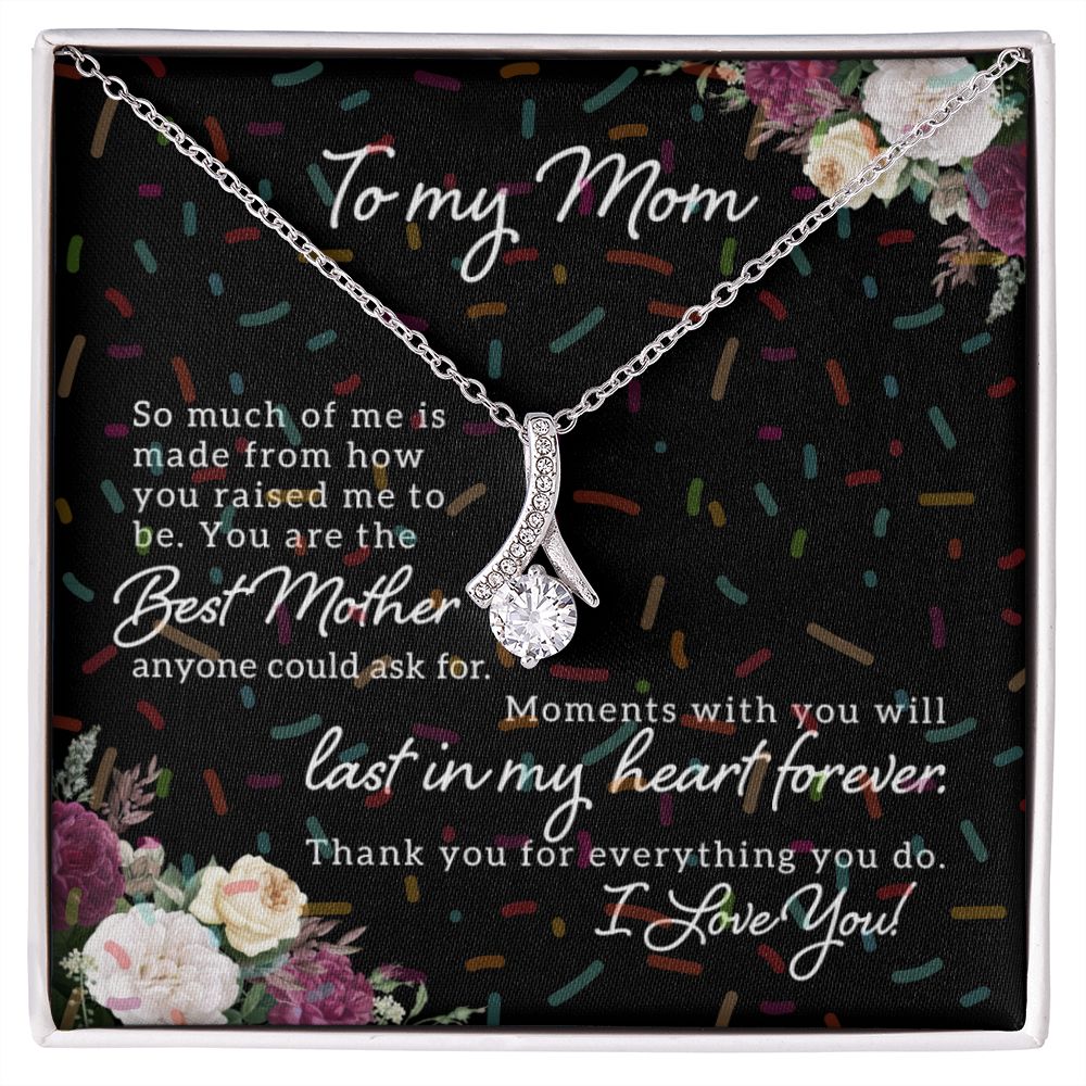 To my Mom - Best Mother