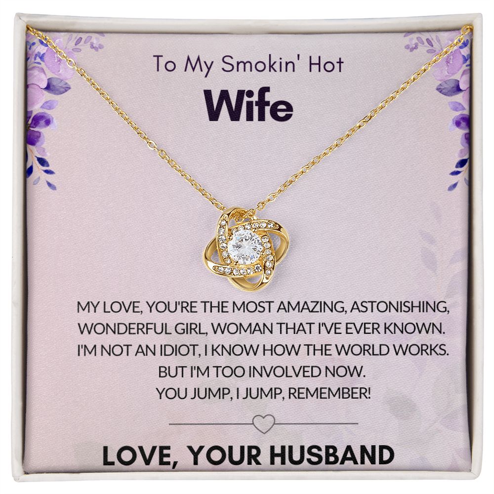 To My Smokin" Hot Wife | Love!