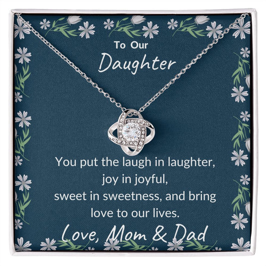 To Our Daughter. - Love Knot Necklace